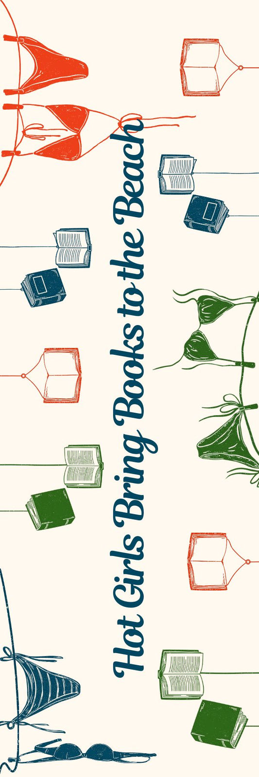 Hot Girls Bring Books to the Beach Bookmark