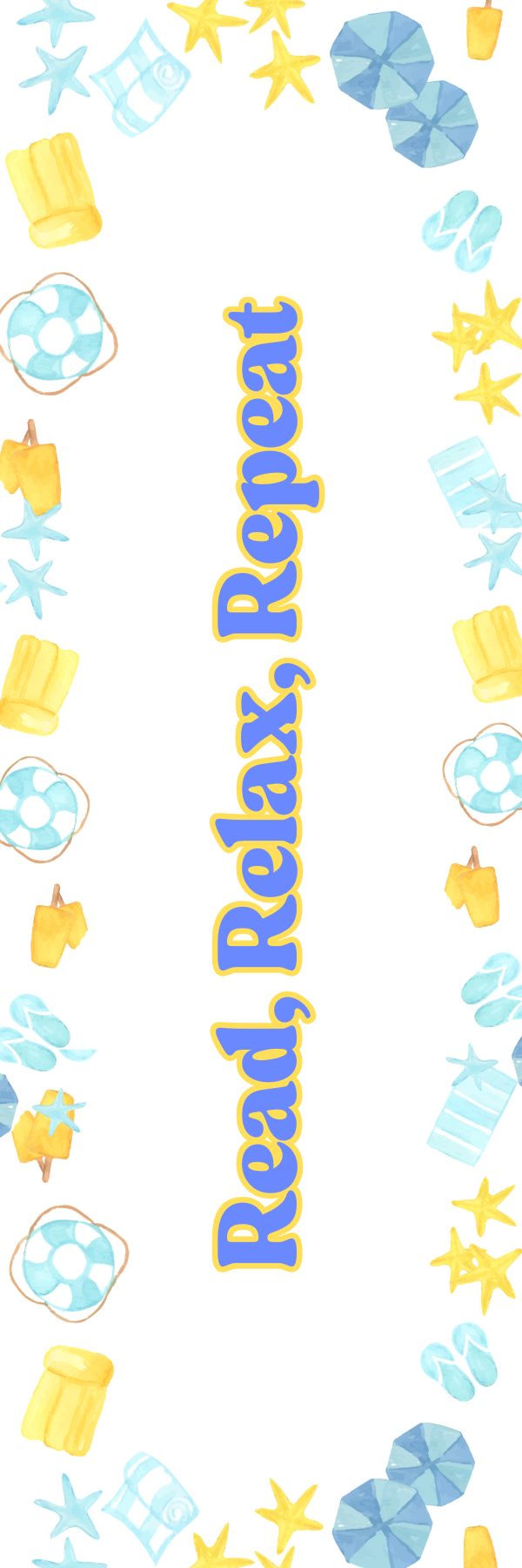 Read, Relax, Repeat Bookmark
