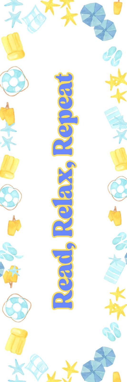 Read, Relax, Repeat Bookmark