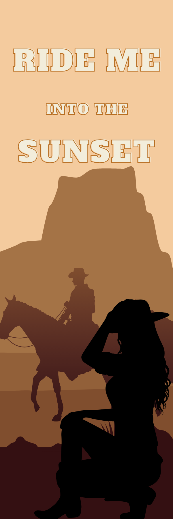 "Ride Me Into the Sunset" Bookmark