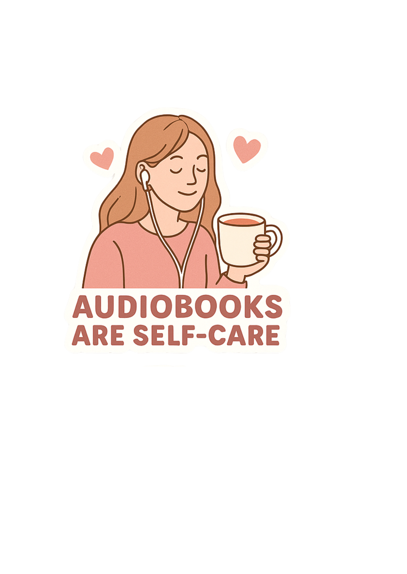 Audiobooks Are Self-Care Sticker