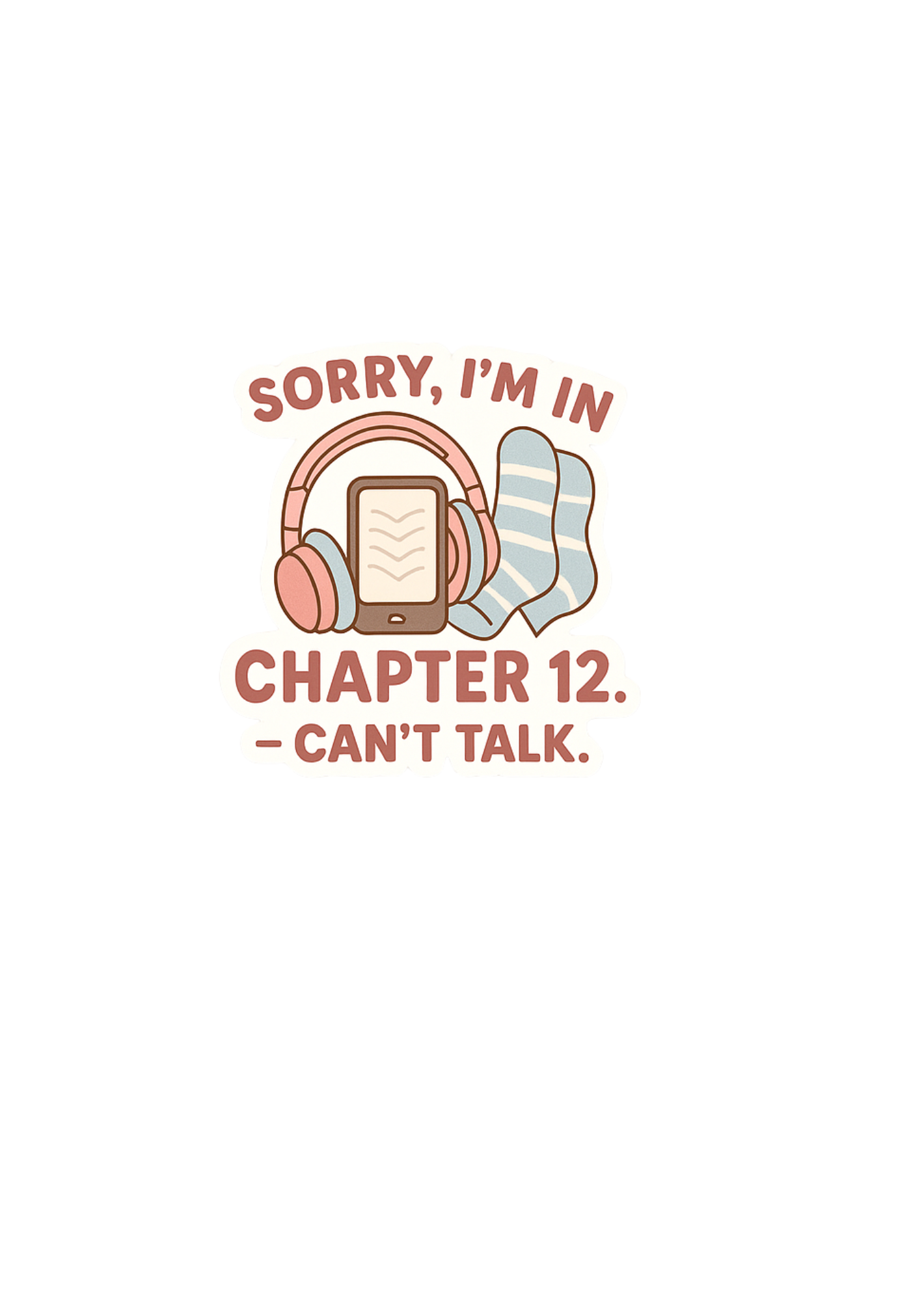 Sorry, I’m in Chapter 12 Sticker