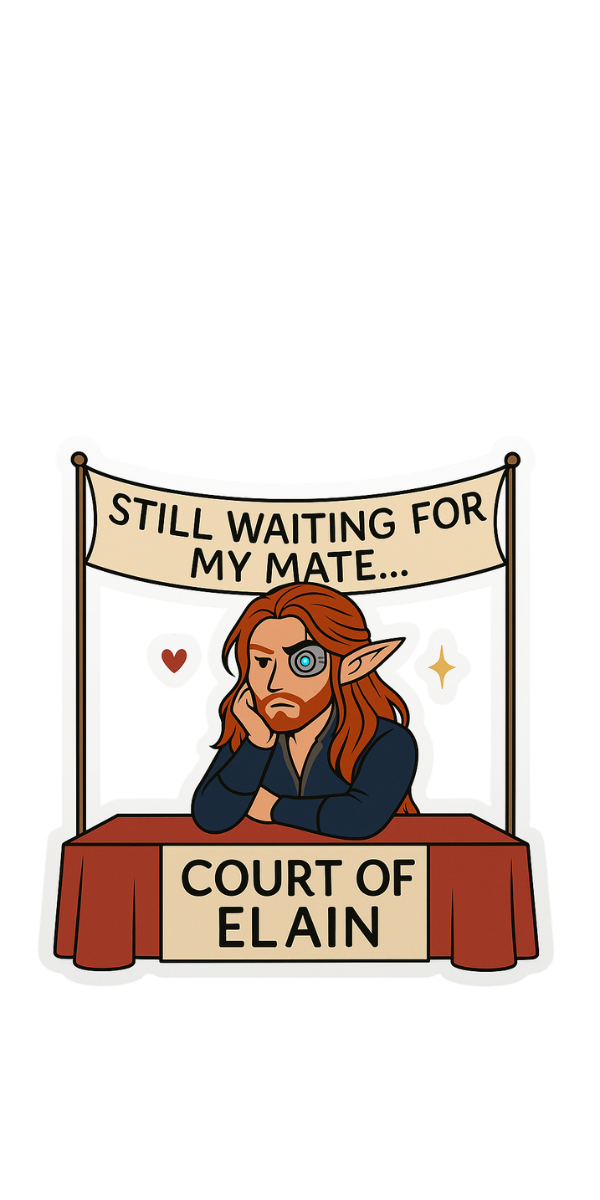 Still Waiting for My Mate Sticker